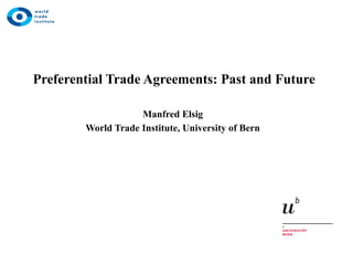 Preferential Trade Agreements: Historical Insights and Future Trends in ...