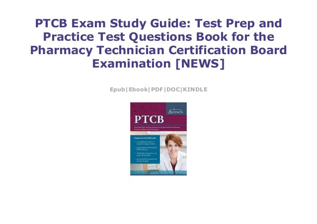 PTCB Exam Study Guide: Test Prep and Practice Test Questions Book