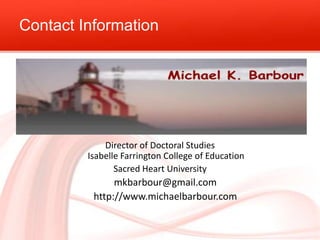 Contact Information

Director of Doctoral Studies
Isabelle Farrington College of Education
Sacred Heart University

mkbarb...