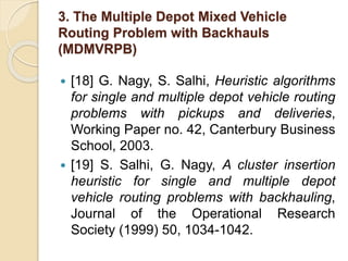 Vehicle Routing Problem with Backhauls | PPTX