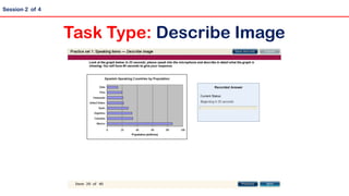 Session 2 of 4
Task Type: Describe Image
 