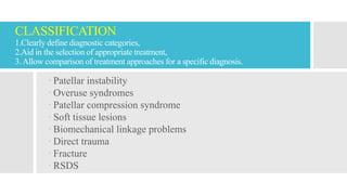 PT FOR KNEE DISORDERS Patellofemoral pain syndrome (PFPS ...