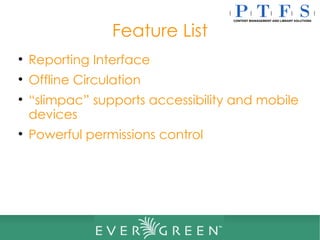 Evergreen Overview | PPT