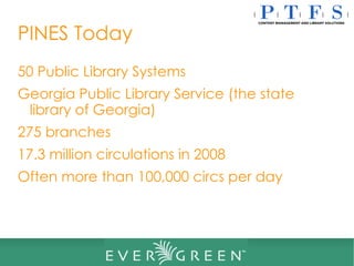 Evergreen Overview | PPT