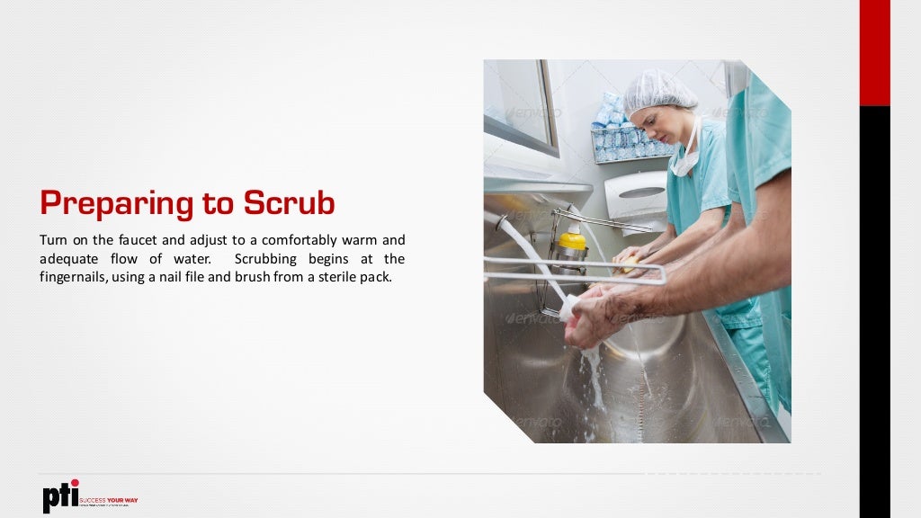 Steps to Scrubbing In
