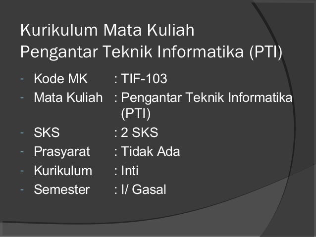 Pti 1 Pengenalan Dasar Pti 1 Pengenalan Dasar