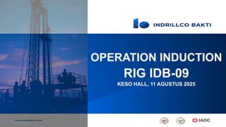 On Rig Induction PT IDB - OPERATION INDUCTION LENGKAP WCBD.pptx