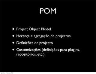 Maven - Gestão de Builds e Dependencias