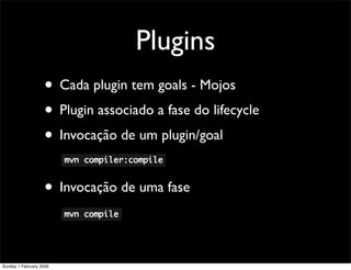 Maven - Gestão de Builds e Dependencias