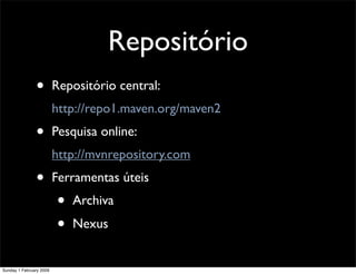 Maven - Gestão de Builds e Dependencias