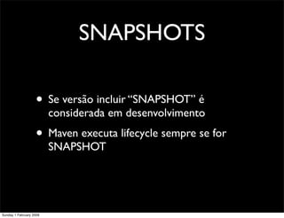 Maven - Gestão de Builds e Dependencias