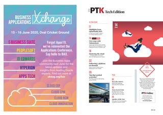 Join the Business Apps
community next June for the
latest updates and
insights from leading Oracle
experts. Find out more at
ukoug.org/bax
15 - 16 June 2020, Oval Cricket Ground
APPS TECH
E-BUSINESS SUITE
PEOPLESOFT
JD EDWARDS
HYPERION
CLOUD HCM
CLOUD ERP
CLOUD EPM
CLOUD INNOVATION
Forget Apps19,
we’ve reinvented the
Applications Conference.
Say hello to BAX.
14
TechEdition
#PTK
Online
#PTK
IN THIS ISSUE
11
Highlights from
OpenWorld 2019
In case you couldn’t make it
to Oracle’s flagship event…
14
First steps with
Autonomous
How to get started with Oracle’s
self-driving cloud database – plus
making the most of ’Always Free’
18
Mastering the cloud
…at Staffordshire University:
Part 2 of their journey to Fusion
22
Delivering a platform
on demand
How to boost Oracle Fusion
Middleware with Ansible
26
‘But that worked
yesterday!’
The finer points of self-testing
using utPLSQL
PLUS
05
Me & the UKOUG
Meet board Member
Advocate Neil Chandler
06
News Etc & Events
RIP Mark Hurd, Cloud
Free Tier, plus our 2020
gatherings for your diary
08
Speaker of the Year
Who were the top presenters
at UKOUG events in 2019?
Flip over to the Business Apps
side of this issue to find out
how the new breed of IT
leaders are using technology to
drive maximum value in their
organisations (page 16) – plus
even more on what matters
in the world of business
and technology.
View this latest issue
online and access the
archive of Oracle Scene
editions here:
www.ukoug.org/ptk
COVER STORY
11
#PTK 03
FLIP
OVER
FOR BUSINESS
APPS!
 