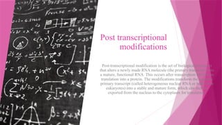 Script Modification ptm (1) (1).pptx post translational n trancscriptional modification | PPTX