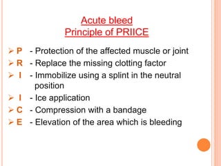 PT MANAGEMENT IN ACUTE BLEED | PPTX