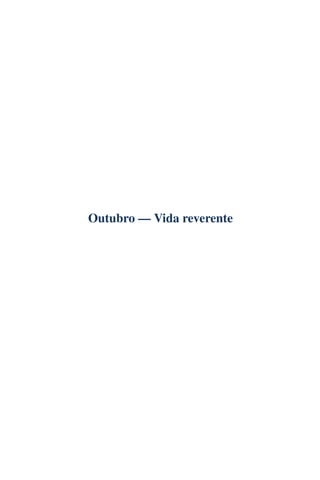 Outubro — Vida reverente
 