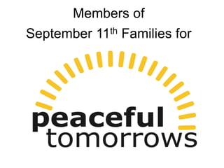 Members of September 11th Families for 