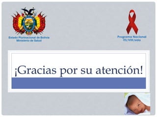¡Gracias por su atención!
 