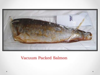 Vacuum Packed Salmon
 