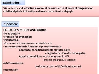 Comprehensive Evaluation and Management of Ptosis in Ophthalmology | PPTX