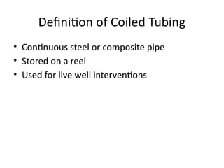 PTP224_LO2_P3_Coiled_Tubing_and_Wireline.pptx