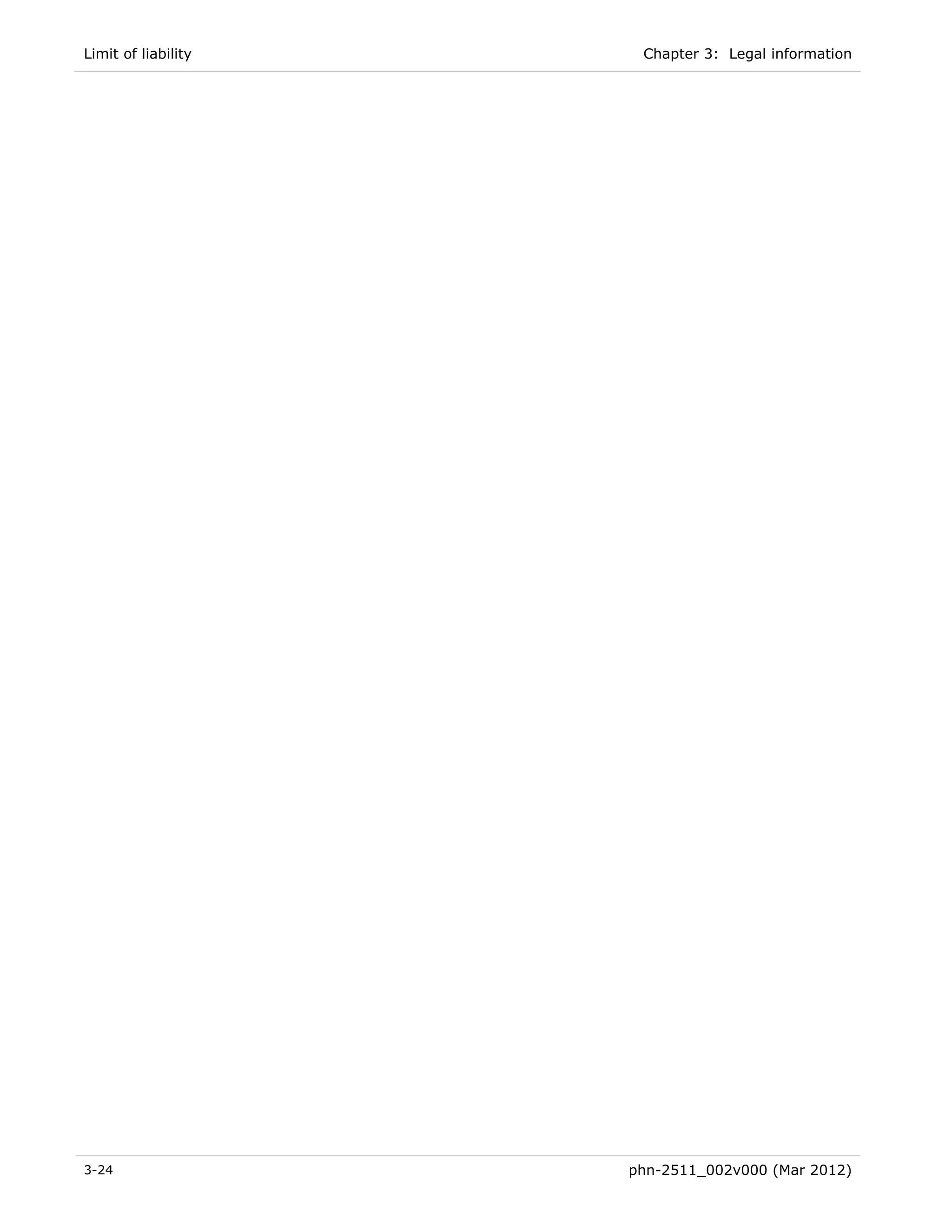 Limit of liability    Chapter 3: Legal information




3-24                 phn-2511_002v000 (Mar 2012)
 