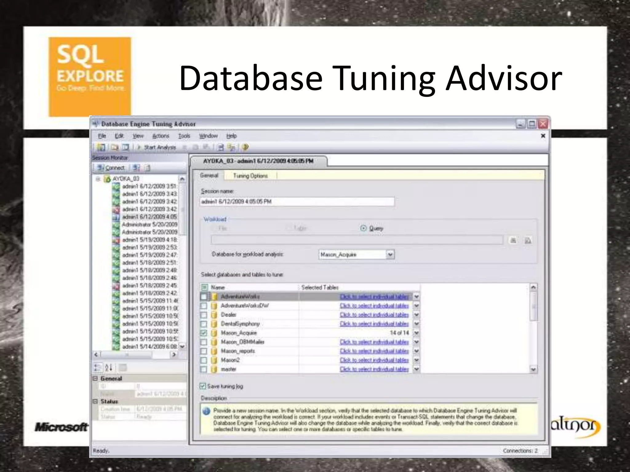 Database Tuning Advisor
 