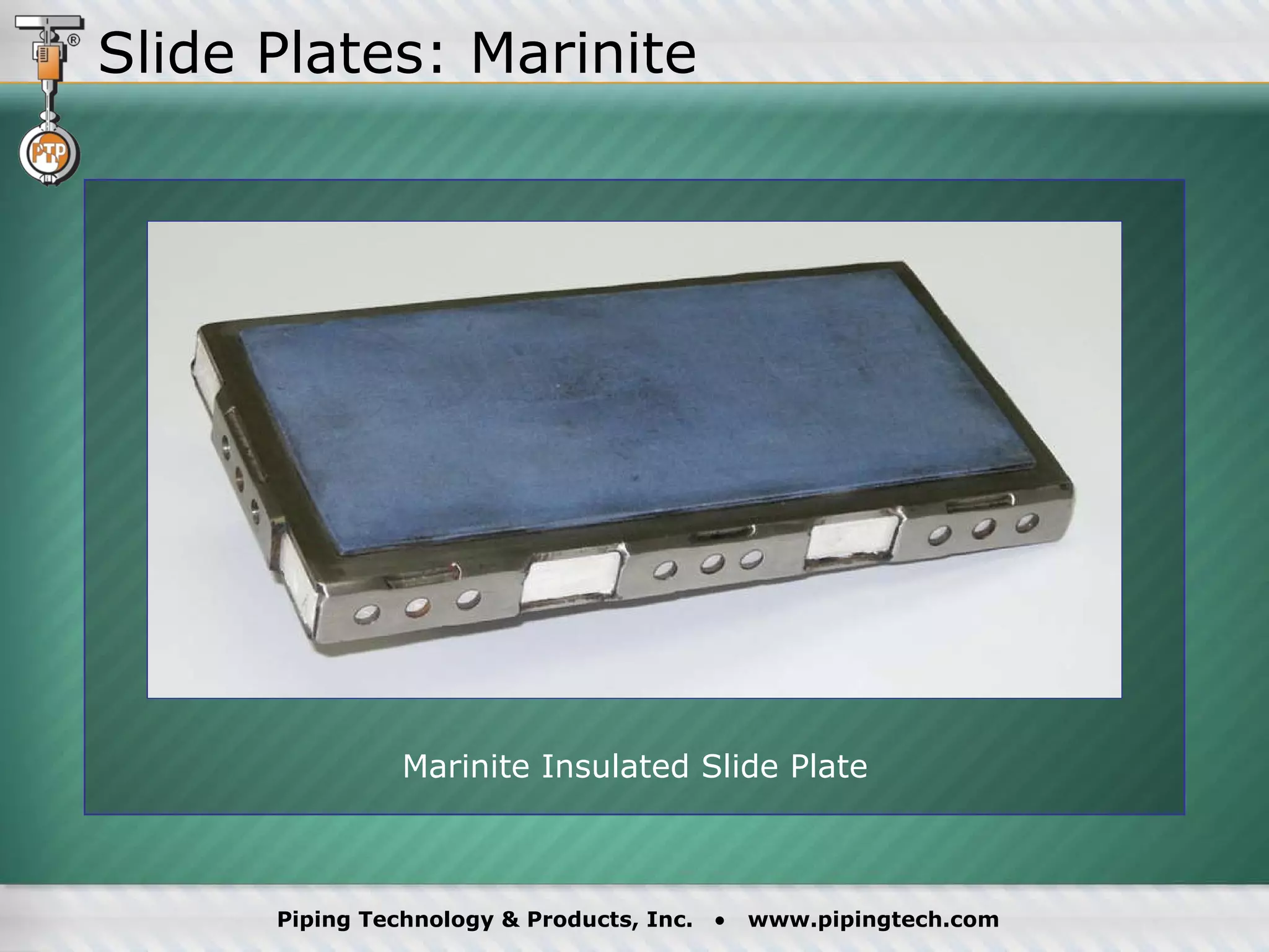Marinite Insulated Slide Plate Slide Plates: Marinite 