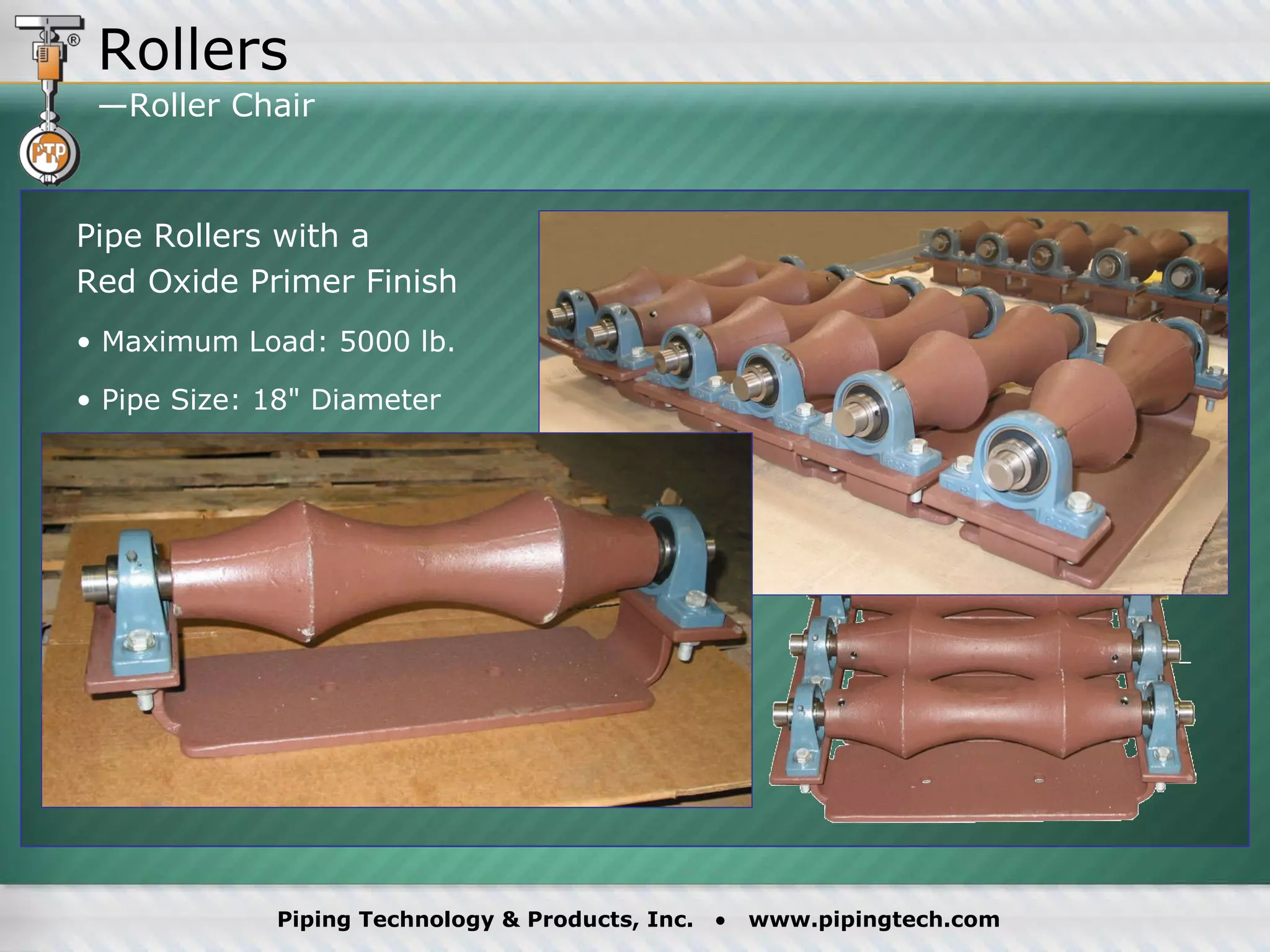 Pipe Rollers with a  Red Oxide Primer Finish Maximum Load: 5000 lb. Pipe Size: 18" Diameter Rollers —Roller Chair 