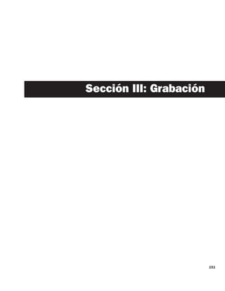Sección III: Grabación




                         151
 