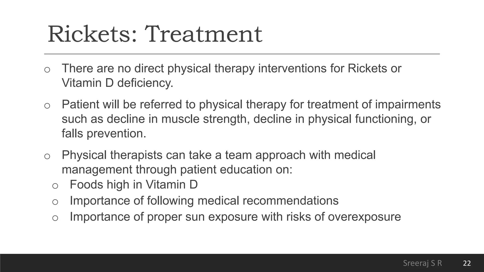 Physiotherapy for Rickets and Osteomalacia | PPTX