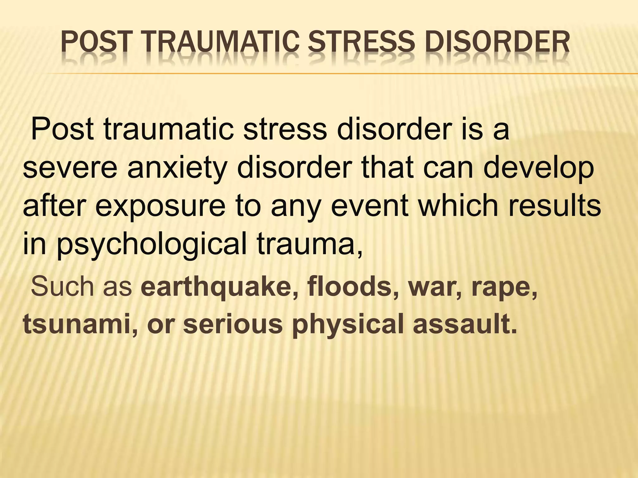 POST TRAUMATIC STRESS DISORDER | PPTX