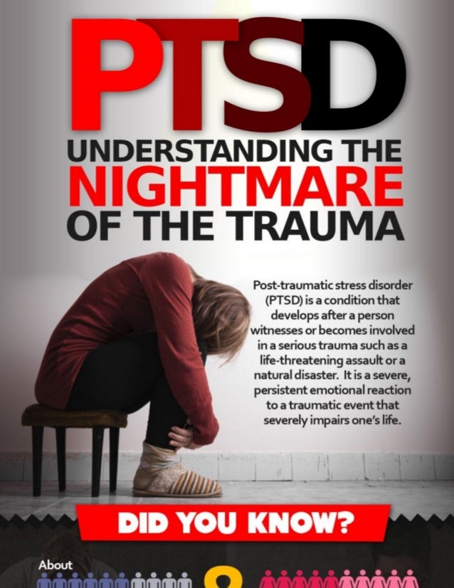 PTSD Understanding The Nightmare Of The Trauma