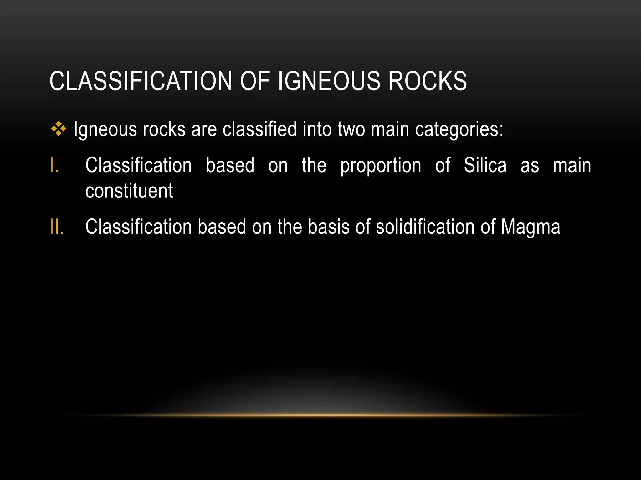 igneous rocks formation and their classification | PPTX
