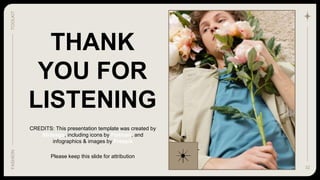 CREDITS: This presentation template was created by
Slidesgo, including icons by Flaticon, and
infographics & images by Freepik
32
THANK
YOU FOR
LISTENING
Please keep this slide for attribution
TOOLKIT
FASHION
 