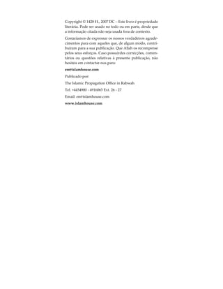 A Verdadeira Religião
      de Deus


 Dr. Abu Ameenah Bilal Philips




        Traduҫão: Abu Ayoub
  Revisão: Lic. Muhammad Isa García
 