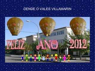 DENDE O VALES VILLAMARIN 