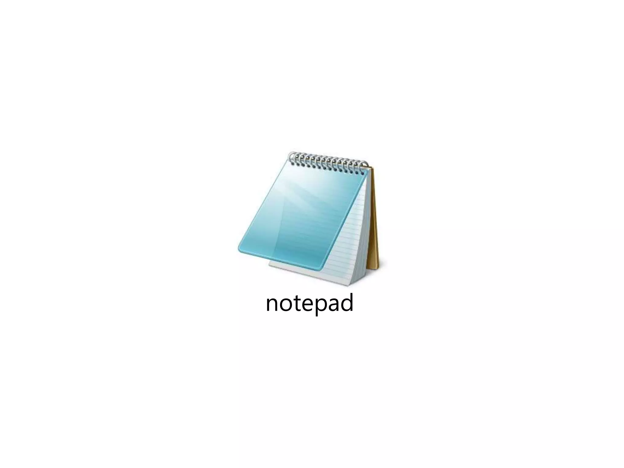 notepad
 