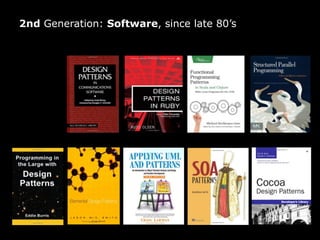 2nd Generation: Software, since late 80’s

 