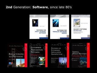 2nd Generation: Software, since late 80’s

 