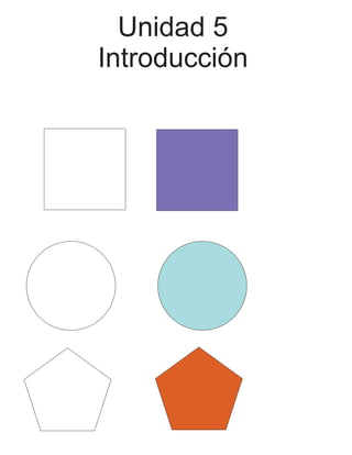 Unidad 5
Introducción