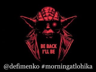 @defimenko #morningatlohika
 