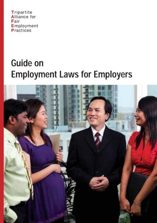 Guide on
Employment Laws for Employers
 