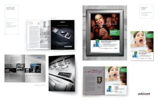 Magazines 
Pochette corporative 
SIGNATURE 
BACHAND 
BREATH 
MATE 
Campagne affichage 
Zoom média 
et magazines 
Magazines et 
journaux 
Pochette corporative 
Habillage camions 
 