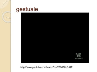 gestuale
http://www.youtube.com/watch?v=TB5rPXc0JKE
 