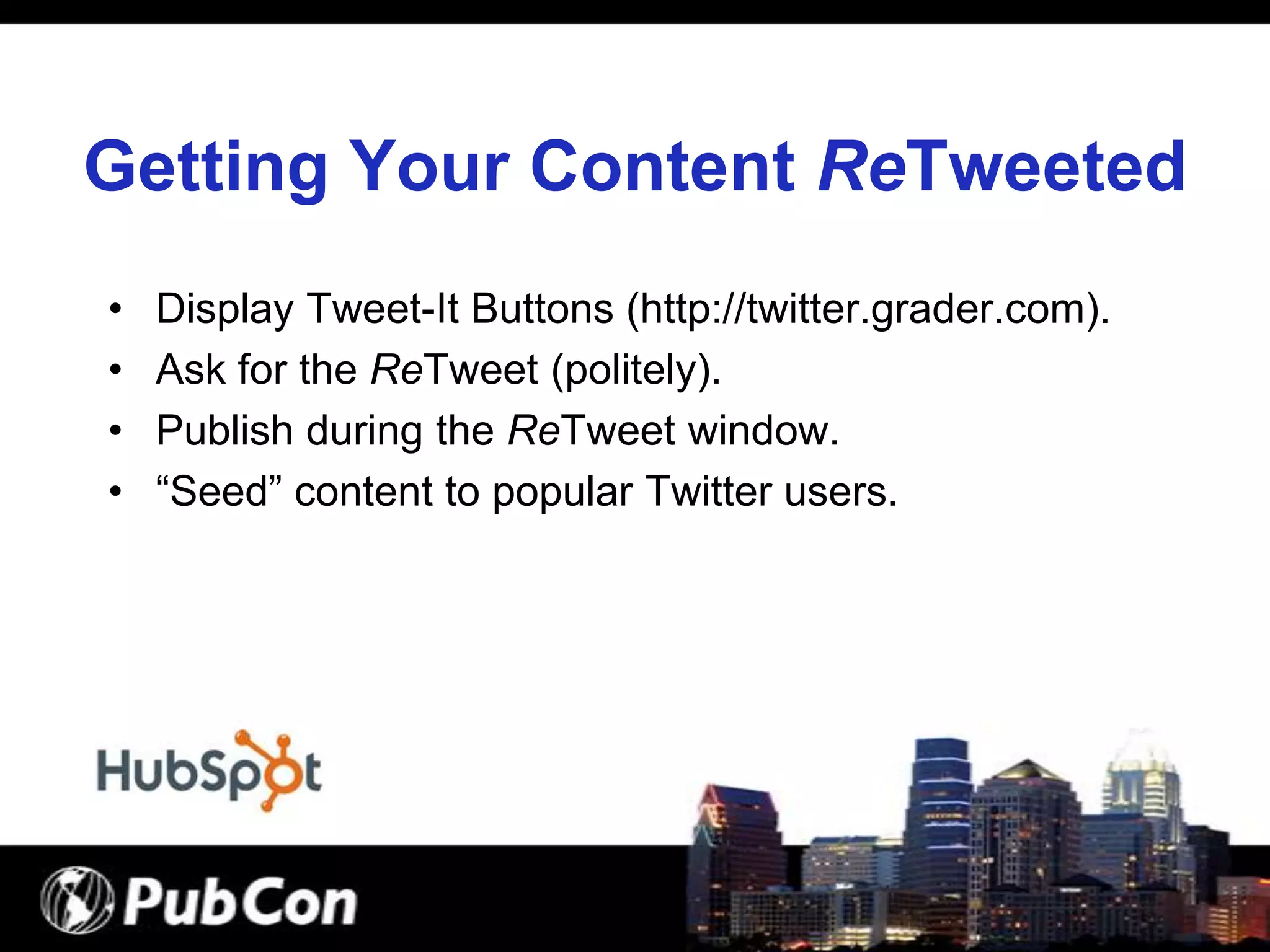 How to Get ReTweeted