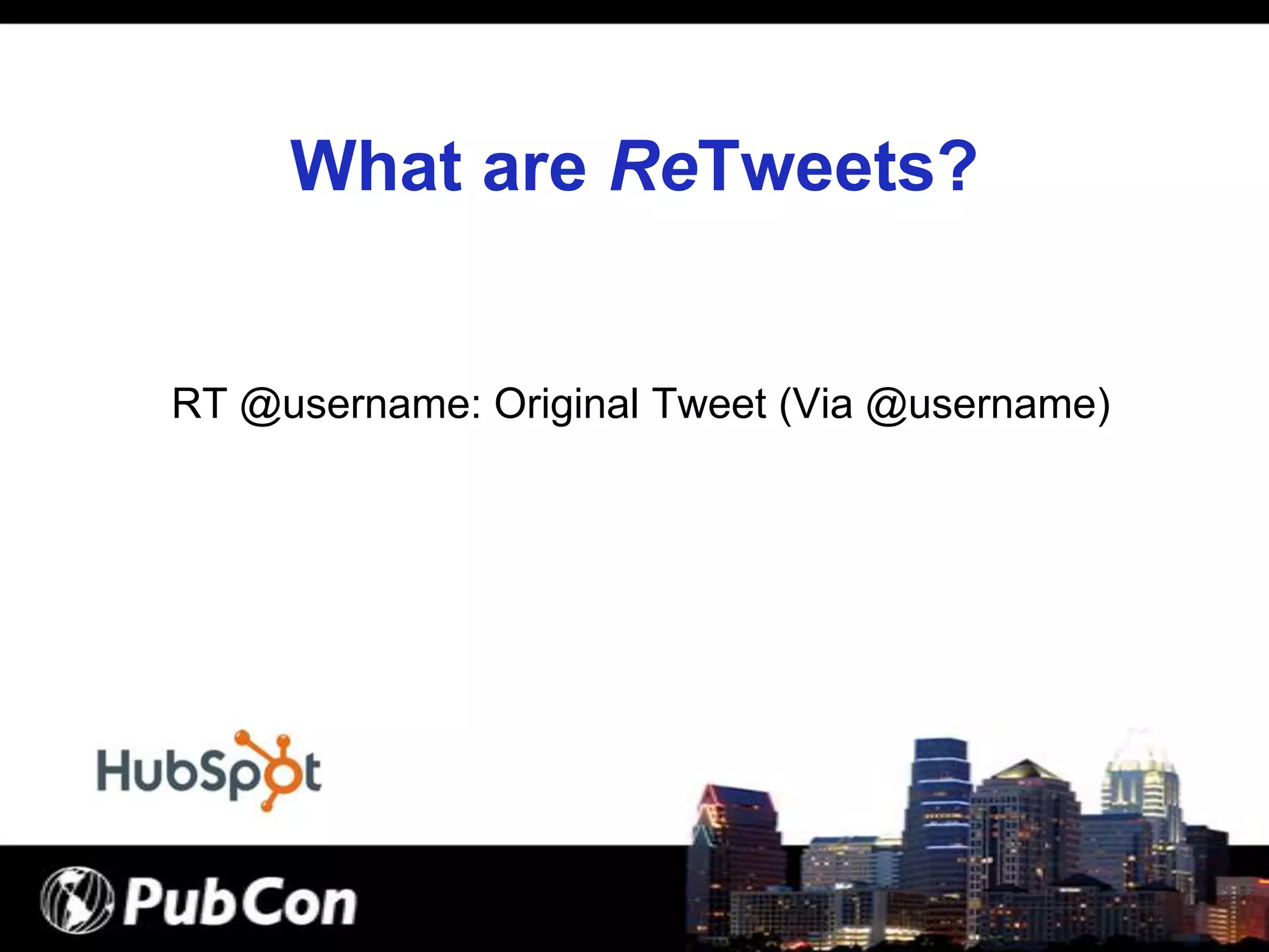 How to Get ReTweeted