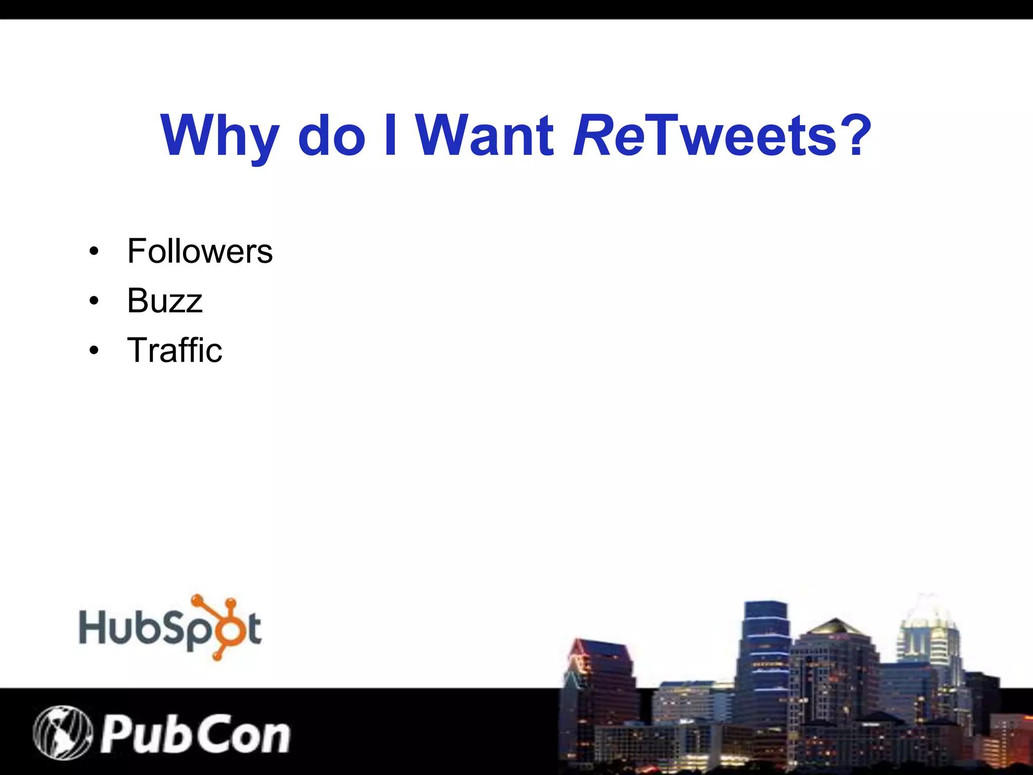 How to Get ReTweeted