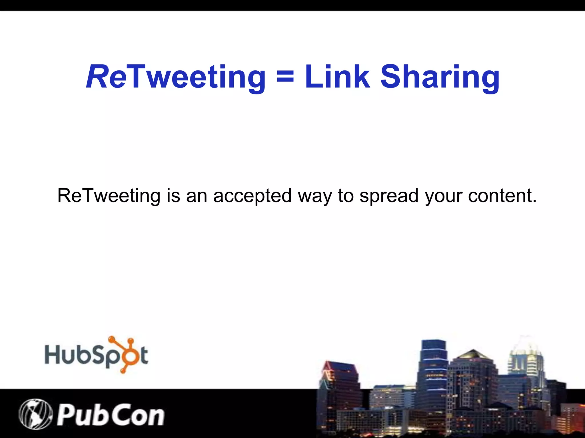 How to Get ReTweeted