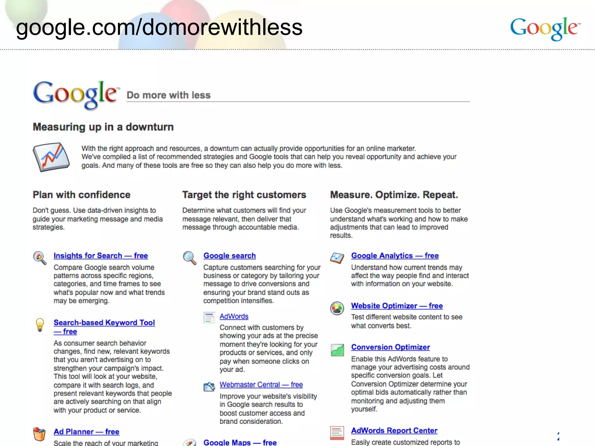 google.com/domorewithless 