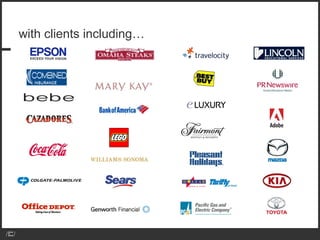 with clients including…
 